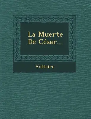 La Muerte de Cesar...