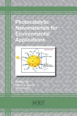 Nanomatériaux photocatalytiques pour les applications environnementales - Photocatalytic Nanomaterials for Environmental Applications