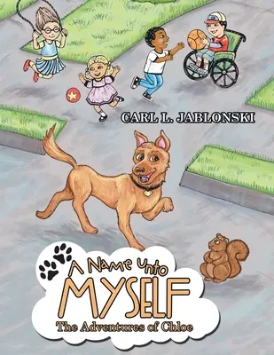 Un nom à soi : Les aventures de Chloé - A Name Unto Myself: The Adventures of Chloe
