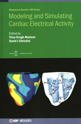 Modélisation et simulation de l'activité électrique cardiaque - Modeling and Simulating Cardiac Electrical Activity