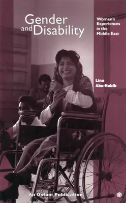 Genre et handicap : Expériences des femmes au Moyen-Orient - Gender and Disability: Women's Experiences in the Middle East