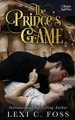 Le jeu du prince - The Prince's Game