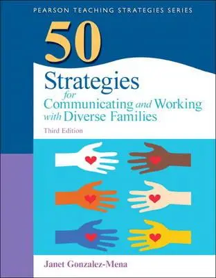 50 stratégies pour communiquer et travailler avec des familles diverses - 50 Strategies for Communicating and Working with Diverse Families