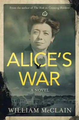 La guerre d'Alice - Alice's War