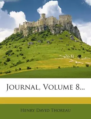 Journal, Volume 8...