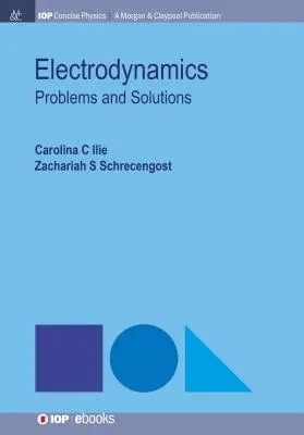 Électrodynamique : Problèmes et solutions - Electrodynamics: Problems and Solutions
