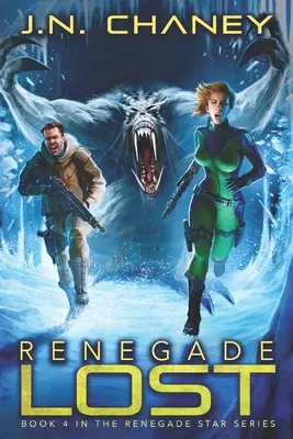 Renégat perdu : Une aventure d'opéra spatial intergalactique - Renegade Lost: An Intergalactic Space Opera Adventure