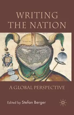 Écrire la nation : Une perspective globale - Writing the Nation: A Global Perspective