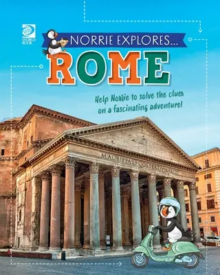 Norrie explore... Rome - Norrie Explores... Rome