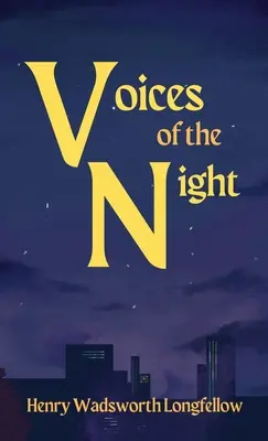 Les voix de la nuit - Voices of the Night