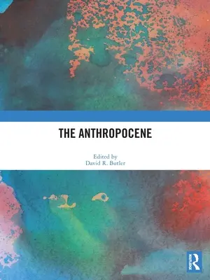 L'Anthropocène - The Anthropocene