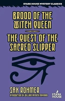 La couvée de la reine-sorcière / La quête de la pantoufle sacrée - Brood of the Witch Queen / The Quest of the Sacred Slipper