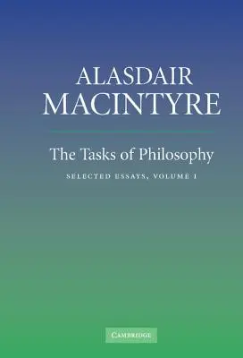 Les tâches de la philosophie, Volume 1 : Essais choisis - The Tasks of Philosophy, Volume 1: Selected Essays