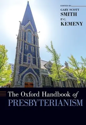 Le Manuel d'Oxford sur le presbytérianisme - The Oxford Handbook of Presbyterianism