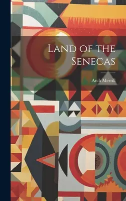 Terre des Sénécas - Land of the Senecas