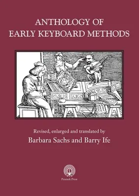 Anthologie des premières méthodes de clavier - Anthology of Early Keyboard Methods