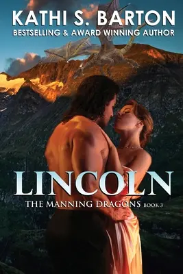 Lincoln : Les Dragons Manning - Romance érotique paranormale entre dragons et métamorphes - Lincoln: The Manning Dragons - Erotic Paranormal Dragon Shifter Romance