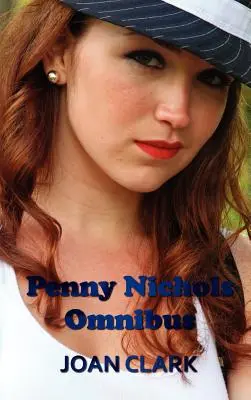 Penny Nichols Omnibus - Trouve un indice, Mystère de la clé perdue, Lutin noir et Mystère de Knob Hill - Penny Nichols Omnibus - Finds a Clue, Mystery of the Lost Key, Black Imp, & Knob Hill Mystery