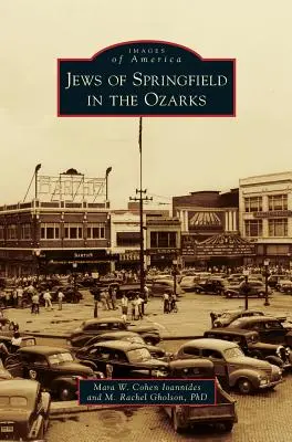 Juifs de Springfield dans les Ozarks - Jews of Springfield in the Ozarks