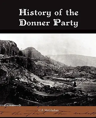 Histoire du Donner Party - History of the Donner Party