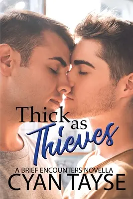 Des voleurs dans l'âme - Thick as Thieves