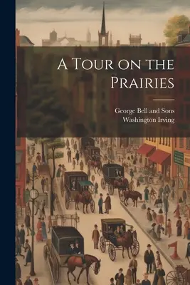 Un tour dans les Prairies - A Tour on the Prairies