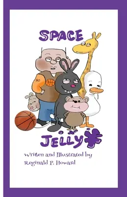 La gelée de l'espace - Space Jelly