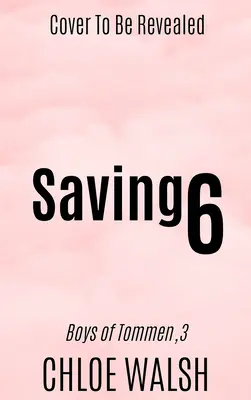 Sauver 6 - Saving 6