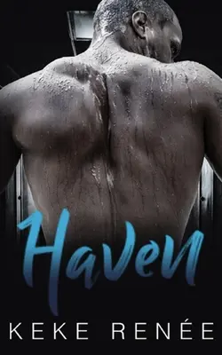 Haven : Une histoire d'amour entre un père et une mère - Haven: A Hate To Love Single Dad Romance
