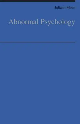 Psychologie anormale - Abnormal Psychology