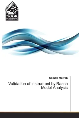 Validation d'un instrument par l'analyse du modèle de Rasch - Validation of Instrument by Rasch Model Analysis