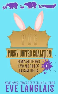 Furry United Coalition #1 : Livres 1 - 3 - Furry United Coalition #1: Books 1 - 3