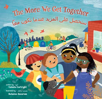 The More We Get Together (bilingue arabe et anglais) - The More We Get Together (Bilingual Arabic & English)