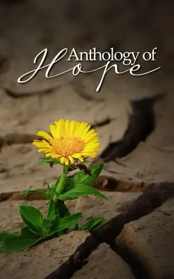 Anthologie de l'espoir - Anthology of Hope