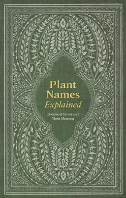 Les noms des plantes expliqués : Les termes botaniques et leur signification - Plant Names Explained: Botanical Terms and Their Meaning