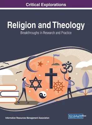 Religion et théologie : Percées dans la recherche et la pratique - Religion and Theology: Breakthroughs in Research and Practice