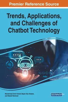 Tendances, applications et défis de la technologie des chatbots - Trends, Applications, and Challenges of Chatbot Technology