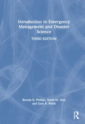 Introduction à la gestion des urgences et à la science des catastrophes - Introduction to Emergency Management and Disaster Science