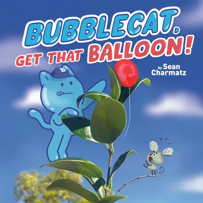 Bubblecat, va chercher ce ballon&nbsp;! - Bubblecat, Get That Balloon!