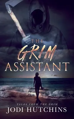 L'assistant sinistre - The Grim Assistant