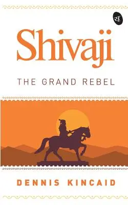 Shivaji : le grand rebelle - Shivaji: The Grand Rebel