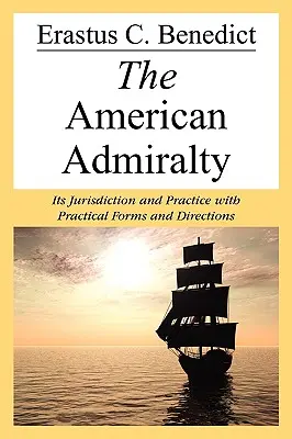 L'amirauté américaine - The American Admiralty