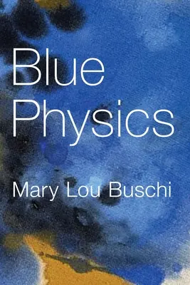 Physique bleue - Blue Physics