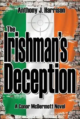 La tromperie de l'Irlandais - The Irishman's Deception