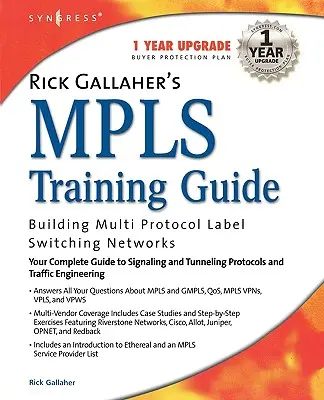 Guide de formation MPLS de Rick Gallahers - Rick Gallahers MPLS Training Guide