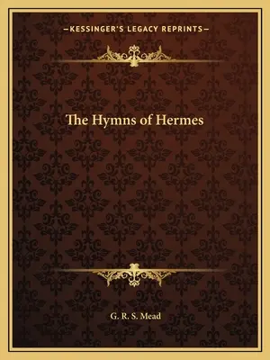 Les hymnes d'Hermès - The Hymns of Hermes