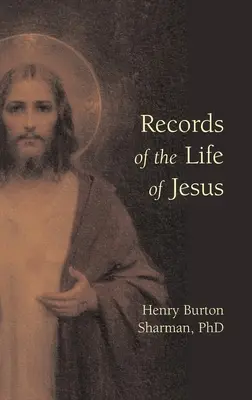 Archives de la vie de Jésus - Records of the Life of Jesus