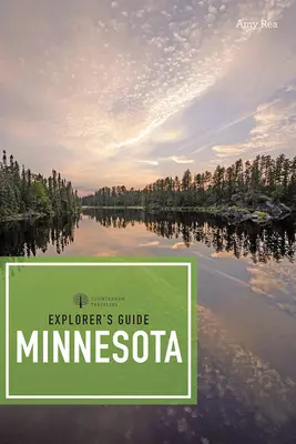 Guide de l'explorateur Minnesota - Explorer's Guide Minnesota