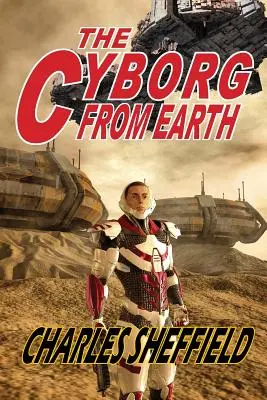 Le cyborg de la Terre - The Cyborg from Earth