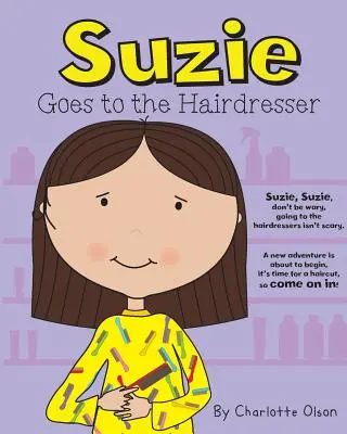 Suzie va chez le coiffeur - Suzie goes to the Hairdresser